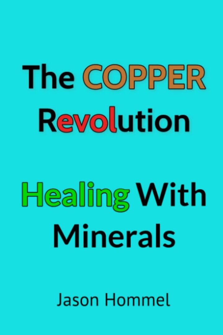 Here's an alt tag for the image: Copper Revolution: Healing with Minerals book cover.