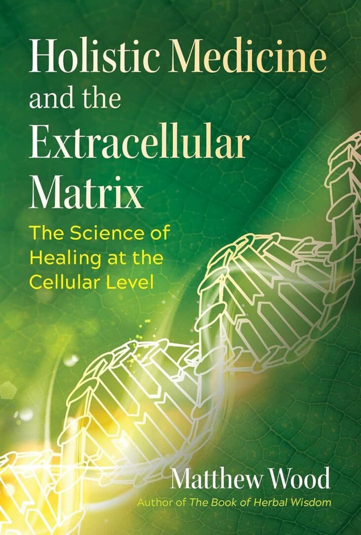 Holistic medicine, extracellular matrix, cellular healing.