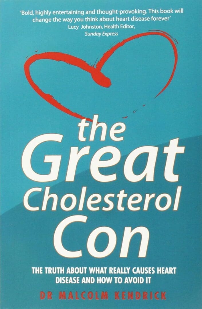 Book cover: The Great Cholesterol Con